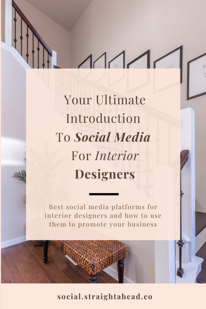 This article talks about which are best social media platforms for interior designers and how to use them to promote their interior design businesses.