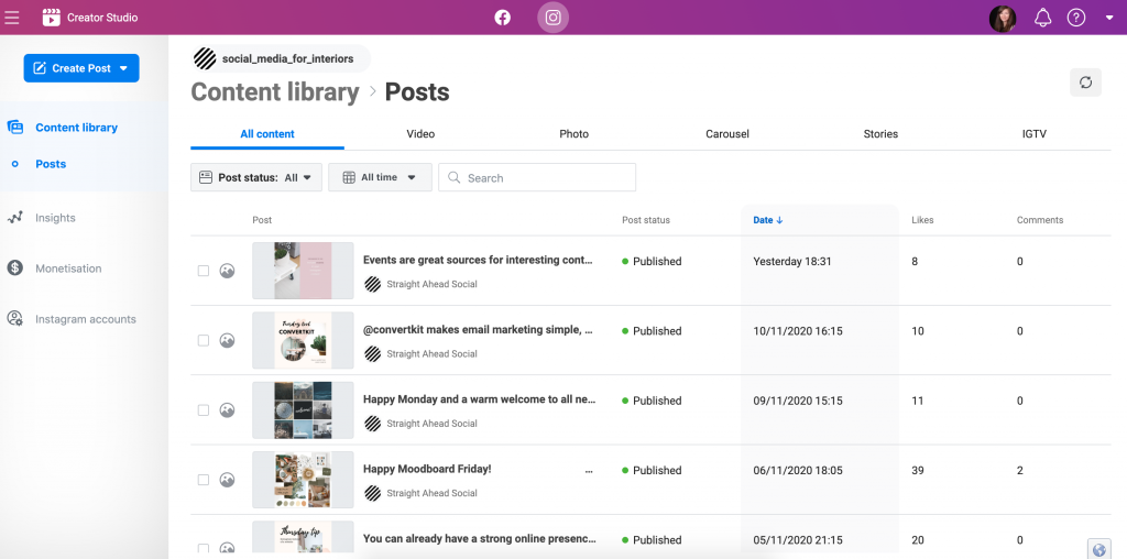 In Facebook Creator Studio you can schedule all your Facebook posts, manage comments and see analytics for your Facebook page and Instagram account.